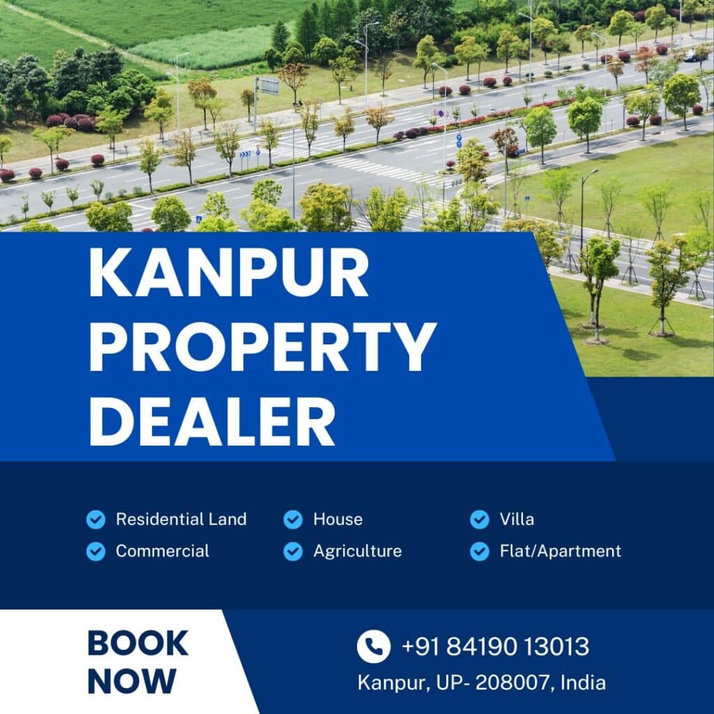 Kanpur Property Dealer
